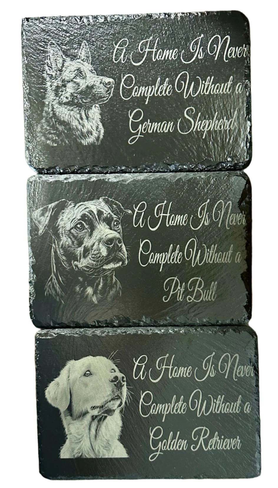 Pit Bull Slate Display - A Home is Never Complete
