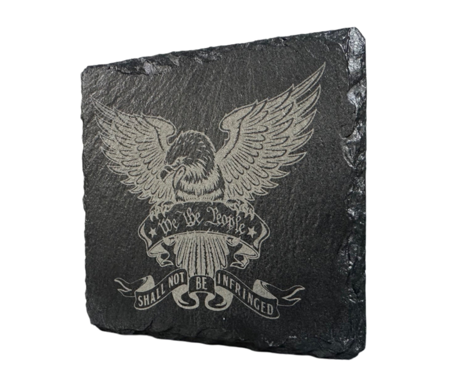 We The People - Slate Coaster