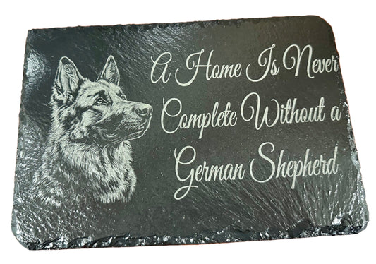 German Shepherd Slate Display - A Home is Never Complete