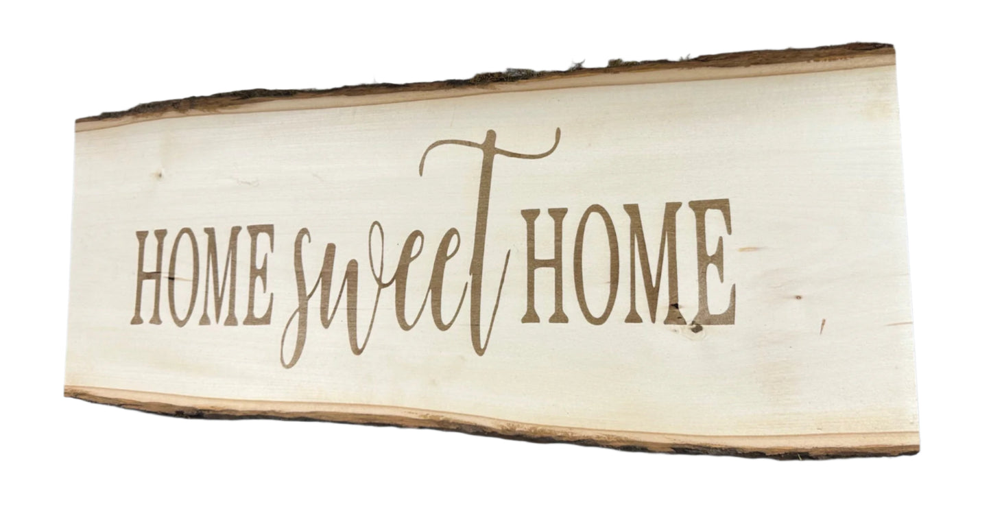 Home Sweet Home - Engraved Wood Sign